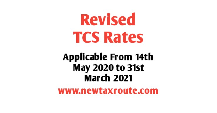 Revised TCS rates for FY 2020-21