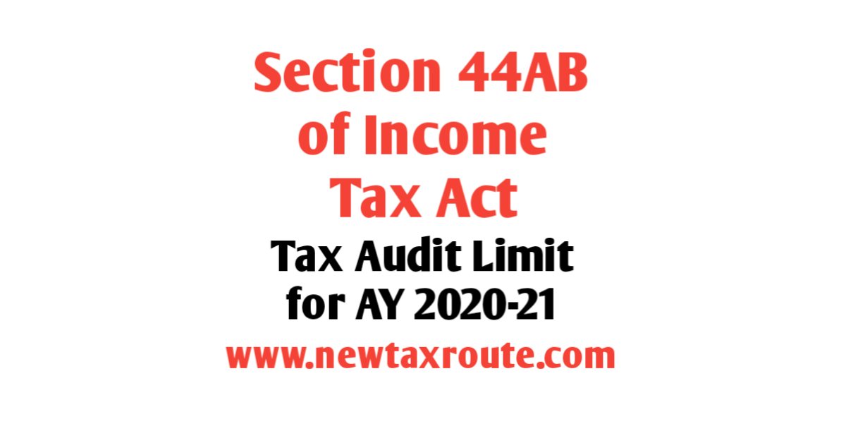 Tax Audit Limit AY 2020-21