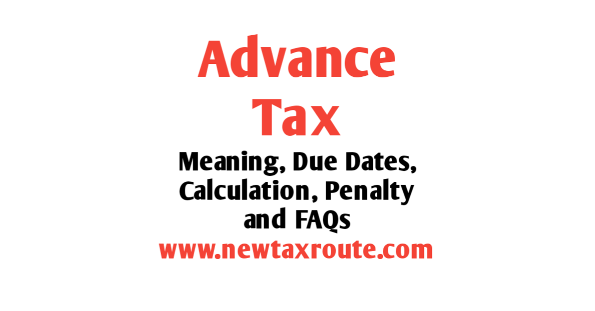 Advance Tax Due Dates