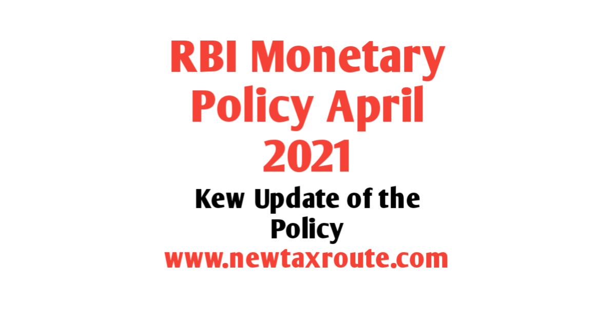 RBI Monetary Policy April 2021