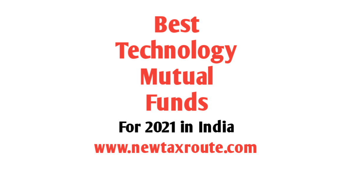 Best Technology Mutual Funds To Invest in India 2021