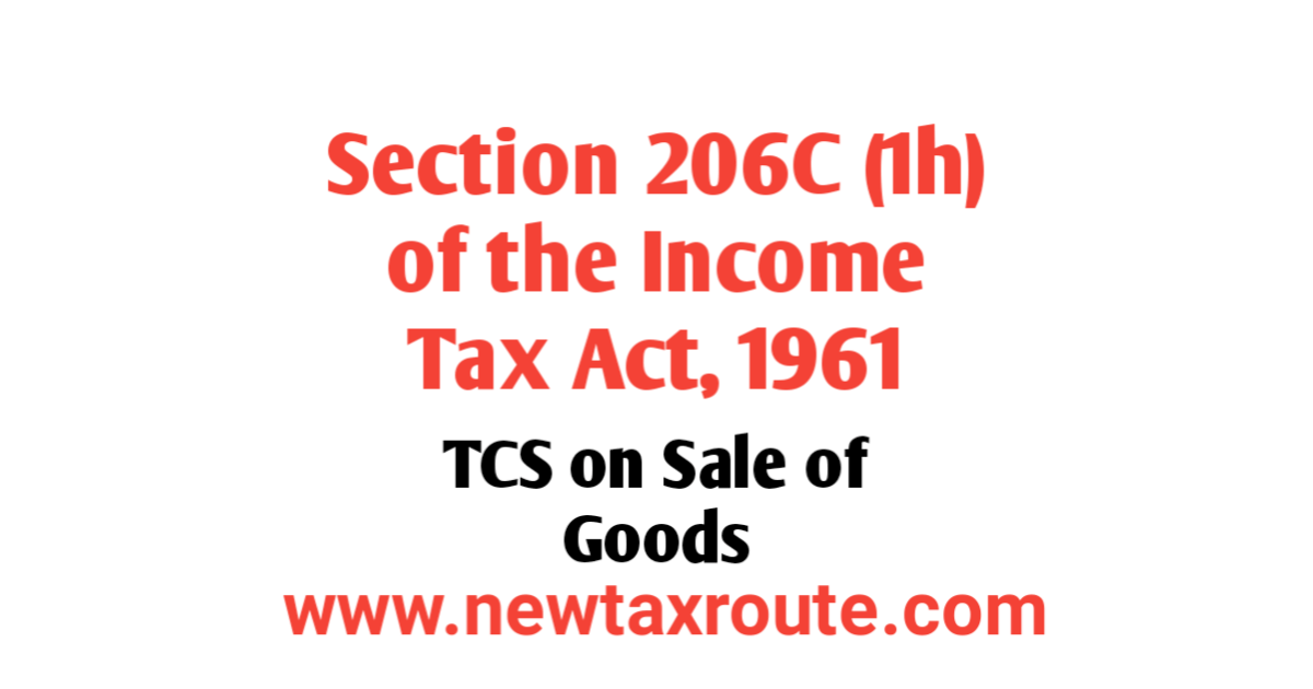 Section 206c(1h) of the Income Tax Act, 1961