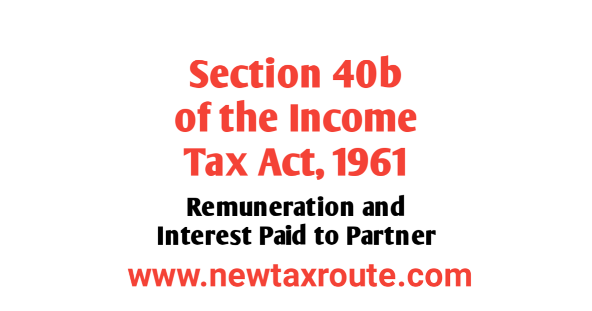 Section 40b of the Income Tax Act